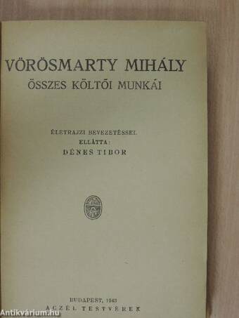 Vörösmarty Mihály összes költői munkái