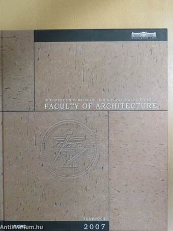 Faculty of Architecture Yearbook 2007