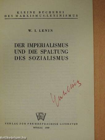 Der Imperialismus und die Spaltung des Sozialismus