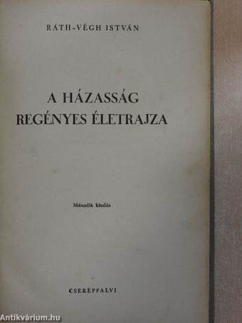 A házasság regényes életrajza