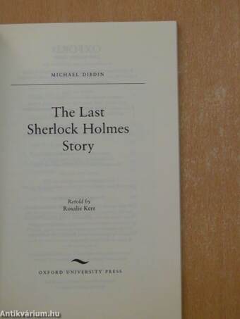 The last Sherlock Holmes Story