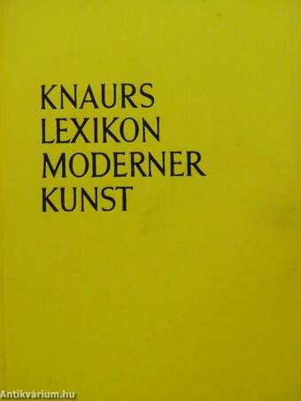 Knaurs Lexikon Moderner Kunst