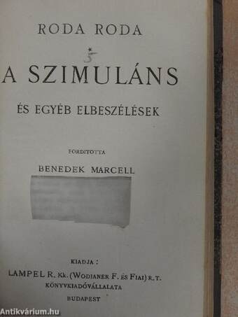 A brigadéros házassága/Nagy-Britannia veszedelme/Egy angol altábornagy kémkedése/A halál/A szimuláns/Naiv emlékiratok