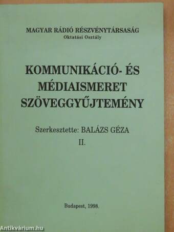 Kommunikáció- és médiaismeret szöveggyűjtemény II.