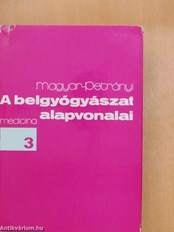 A belgyógyászat alapvonalai 3. (töredék)