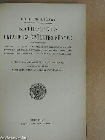 Goffine Lénárt prémontrei szerzetesatyának katholikus oktató- és épületes könyve