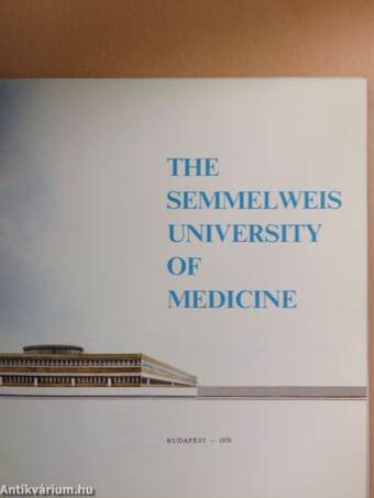 The Semmelweis University of Medicine