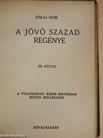 A jövő század regénye I-III.