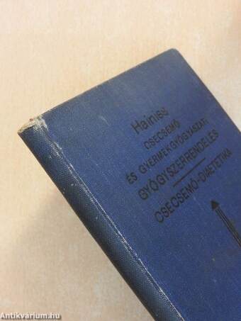 A csecsemő- és gyermekorvoslásnál használatos gyógyszeradagok, táplálékok és csecsemő-diaetetika