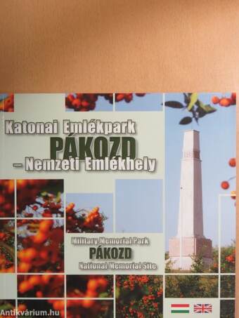 Katonai Emlékpark Pákozd - Nemzeti Emlékhely