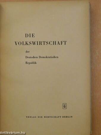 Die Volkswirtschaft der Deutschen Demokratischen Republik