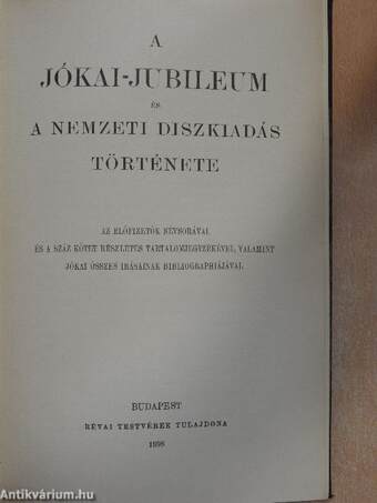 A Jókai-jubileum és a nemzeti diszkiadás története