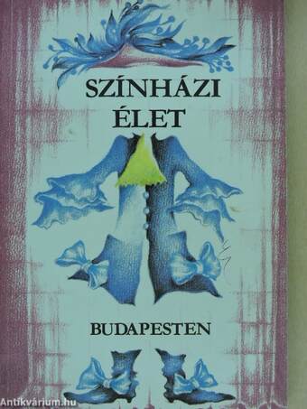 Színházi élet Budapesten