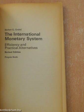 The International Monetary System