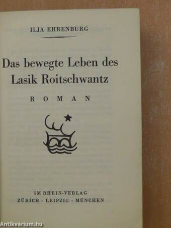 Das bewegte Leben des Lasik Roitschwantz