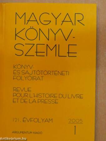 Magyar Könyvszemle 2005/1.