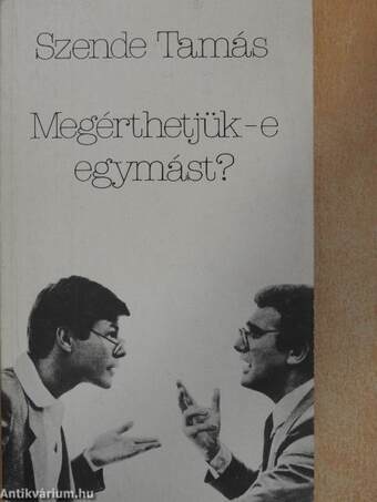 Megérthetjük-e egymást?