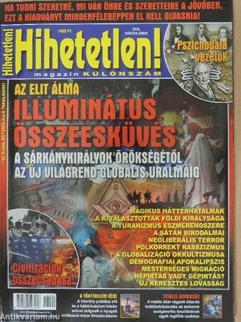 Hihetetlen! 2018. január-december/Hihetetlen! 2018. március-június különszám, Hihetetlen! 2018. június-szeptember különszám, Hihetetlen! 2018. szeptember-december különszám