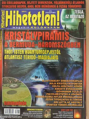 Hihetetlen! 2018. január-december/Hihetetlen! 2018. március-június különszám, Hihetetlen! 2018. június-szeptember különszám, Hihetetlen! 2018. szeptember-december különszám