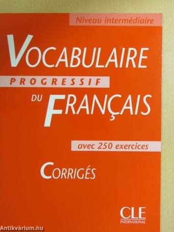 Vocabulaire Progressif du Francais - Niveau Intermédiaire - Corrigés