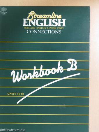 Streamline English Connections - Workbook B