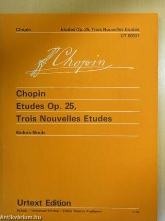 Etudes Op. 25 - Trois Nouvelles Etudes