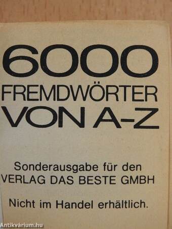 6000 Fremdenwörter von A-Z (minikönyv)