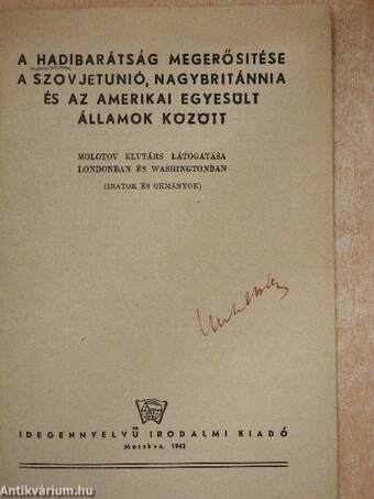 A hadibarátság megerősitése a Szovjetunió, Nagybritánnia és az Amerikai Egyesült Államok között