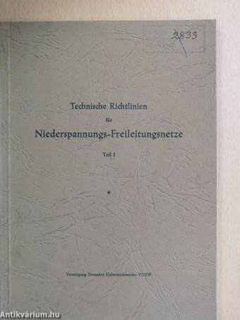 Technische Richtlinien für Niederspannungs-Freileitungsnetze I.