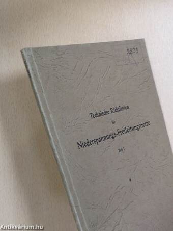 Technische Richtlinien für Niederspannungs-Freileitungsnetze I.