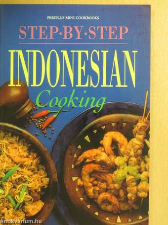 Step-by-step Indonesian Cooking