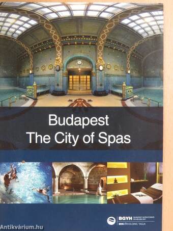 Budapest - The City of Spas