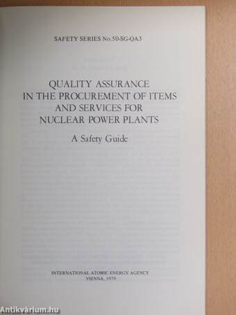 Quality Assurance In The Procurement Of Items And Services For Nuclear Power Plants