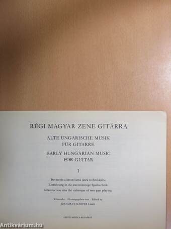 Régi magyar zene gitárra I./Alte ungarische musik für gitarre I./Early Hungarian music for guitar I.