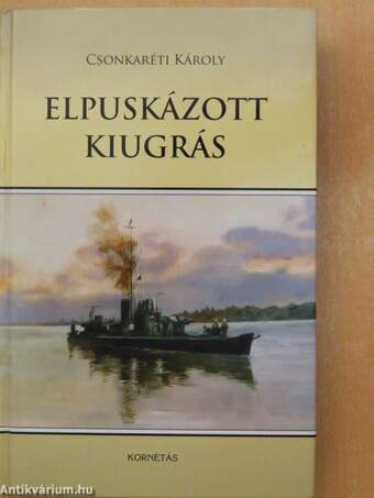 Elpuskázott kiugrás