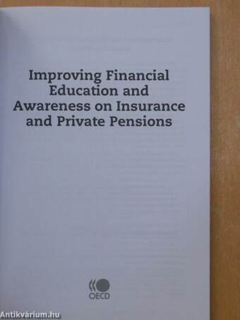 Improving Financial Education and Awareness on Insurance and Private Pensions