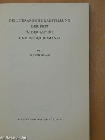 Die literarische Darstellung der Pest in der Antike und in der Romania