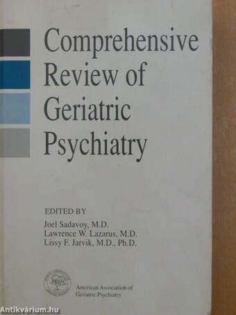 Comprehensive Review of Geriatric Psychiatry