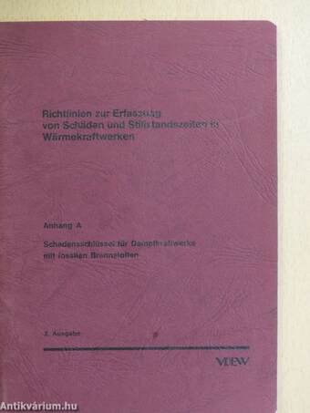 Richtlinien zur Erfassung von Schäden und Stillstandszeiten in Wärmekraftwerken