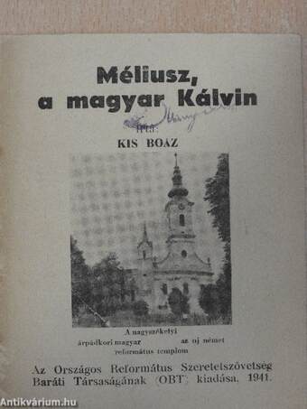 Méliusz, a magyar Kálvin