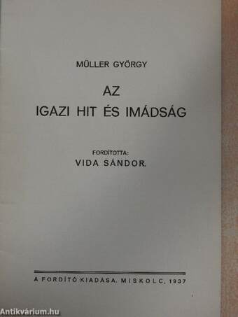 Az igazi hit és imádság