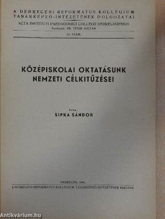 Középiskolai oktatásunk nemzeti célkitűzései