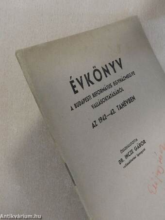 Évkönyv a budapesti református egyházmegye vallásoktatásáról az 1942-43. tanévben