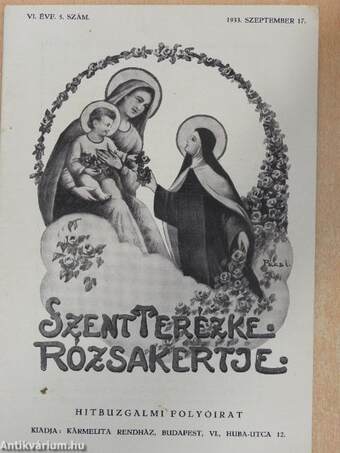 Szent Terézke rózsakertje 1933. szeptember 17.