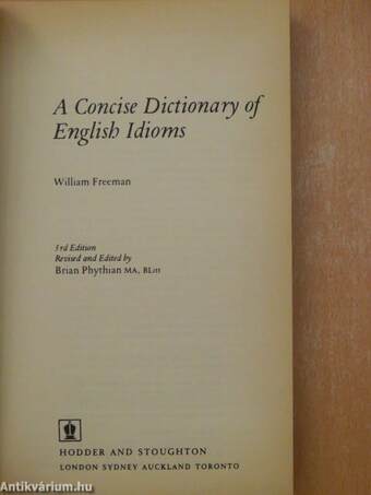 A Concise Dictionary of English Idioms