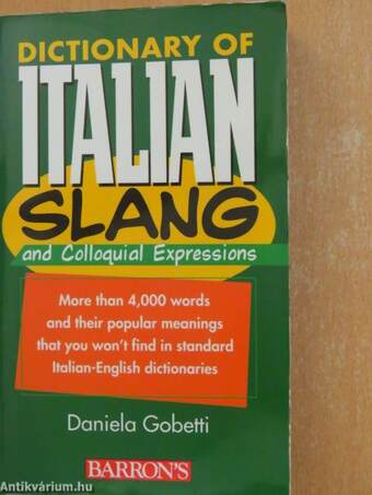 Dictionary of Italian slang and colloquial expressions