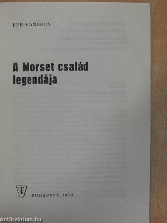 A Morset család legendája