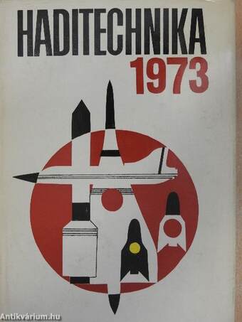 Haditechnika 1973.