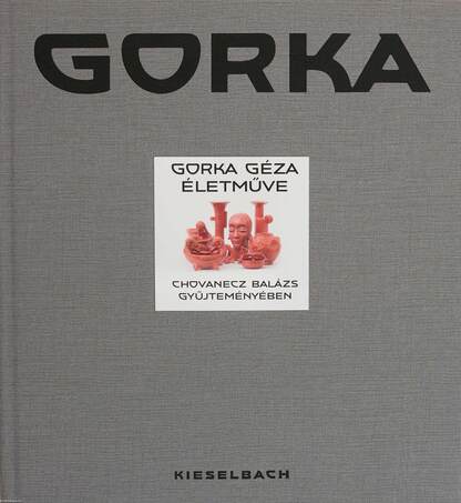 Gorka (aláírt, számozott példány)