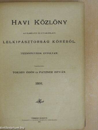 Havi közlöny az elméleti és gyakorlati lelkipásztorság köréből 1891.